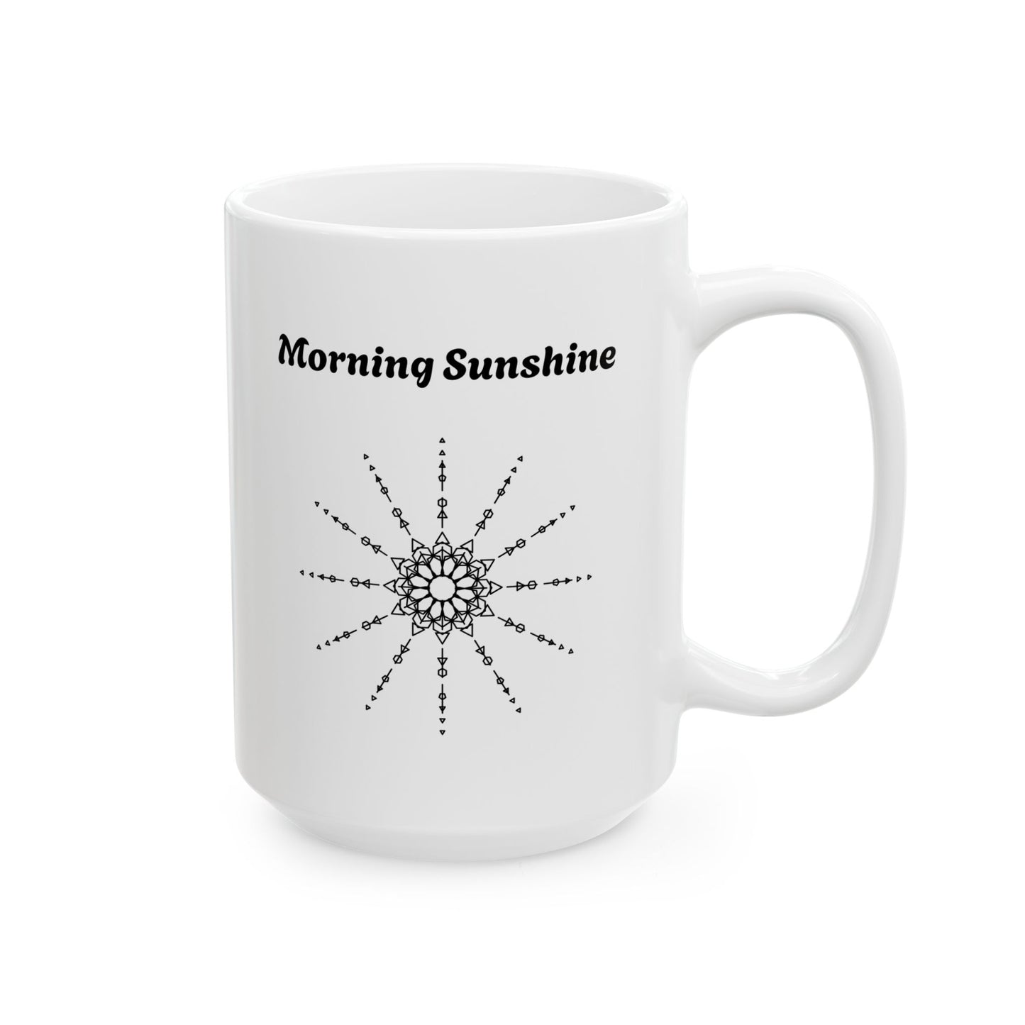 Morning Sunshine Ceramic Mug — Positive Quote Coffee Cup (11oz, 15oz)