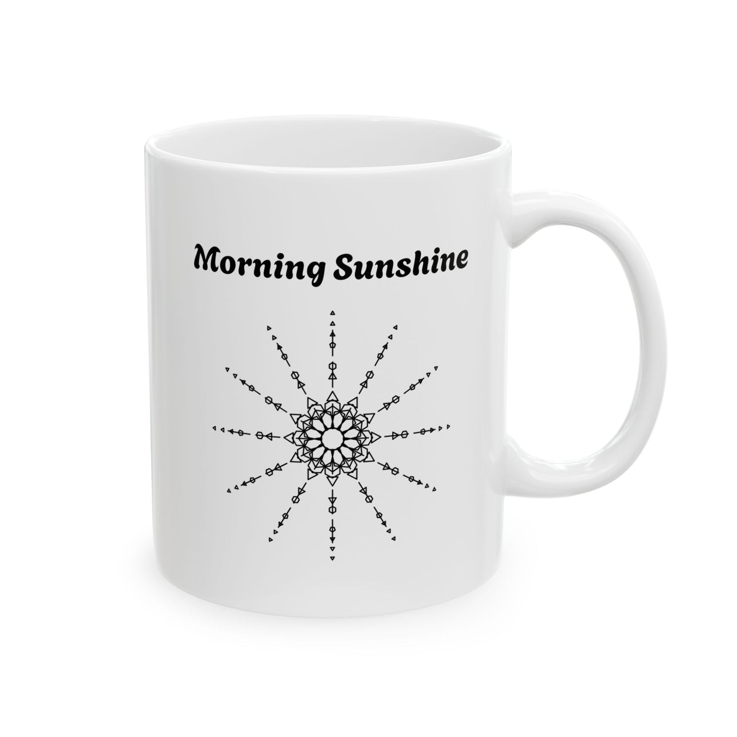 Morning Sunshine Ceramic Mug — Positive Quote Coffee Cup (11oz, 15oz)