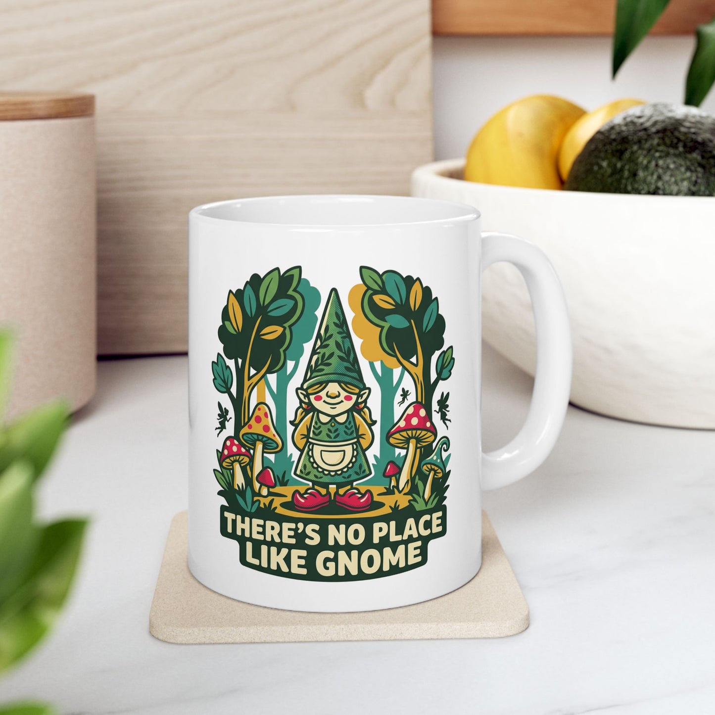 Ceramic Mug — "There’s No Place Like Gnome" Cozy Cottage Garden Coffee Mug (11oz/15oz)