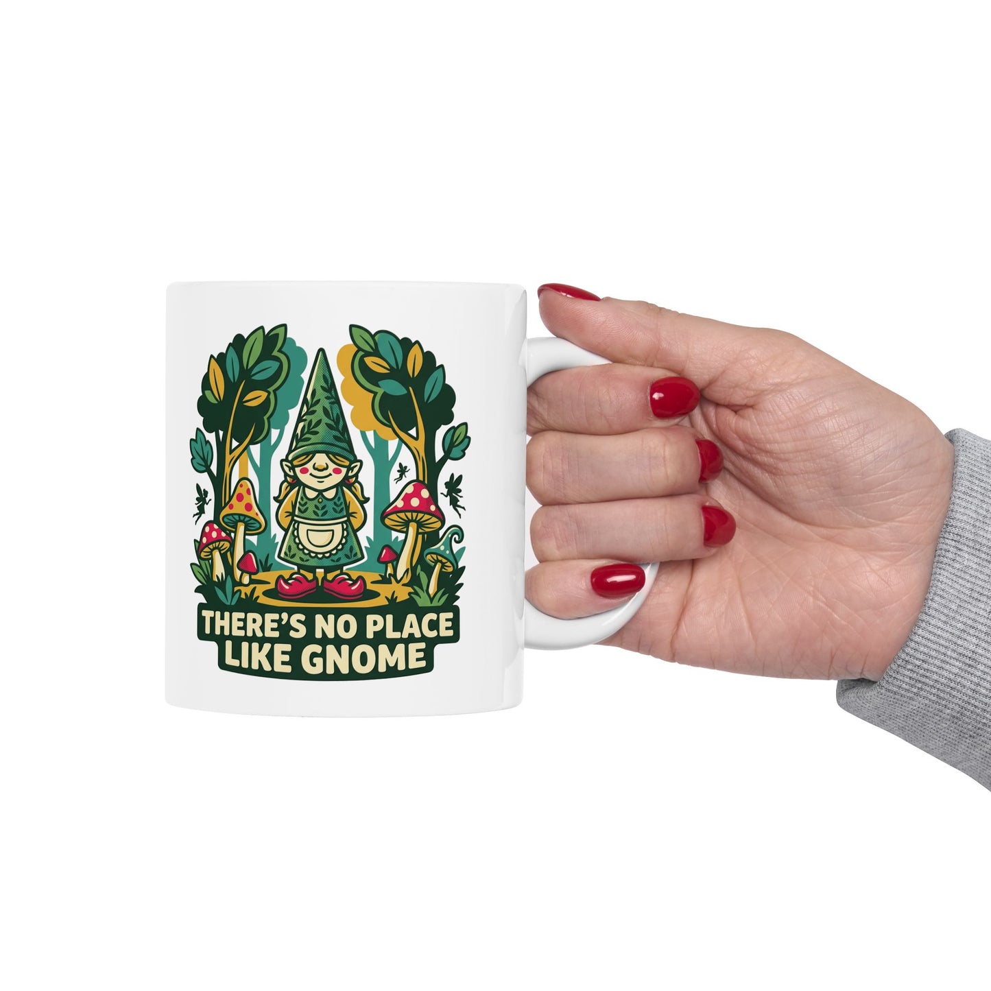 Ceramic Mug — "There’s No Place Like Gnome" Cozy Cottage Garden Coffee Mug (11oz/15oz)